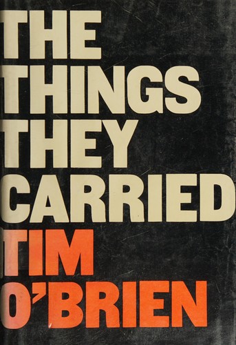 Tim O'Brien: The things they carried (1990, Houghton Mifflin)