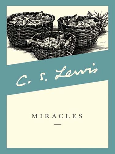 C. S. Lewis: Miracles (EBook, 2009, HarperCollins)