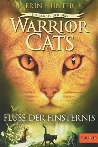 Warrior Cats Staffel 3/02. Die Macht der Drei. Fluss der Finsternis (Paperback, 2018, Beltz GmbH, Julius)