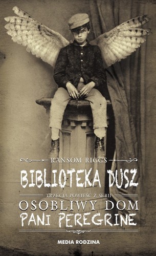 Ransom Riggs: Biblioteka dusz (Hardcover, Polish language, 2016, Media Rodzina)