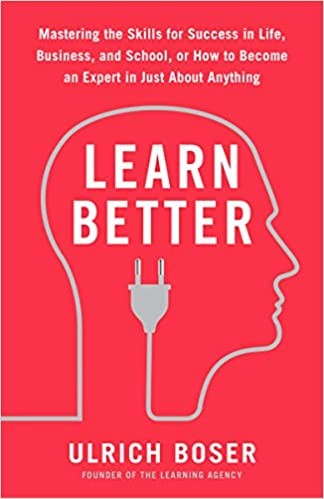 Ulrich Boser: Learn better (2017)