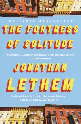 Jonathan Lethem: The Fortress of Solitude (EBook, 2003, Doubleday)