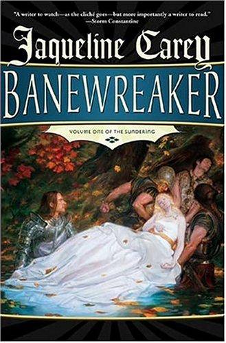 Jacqueline Carey: Banewreaker (2004, Tor)