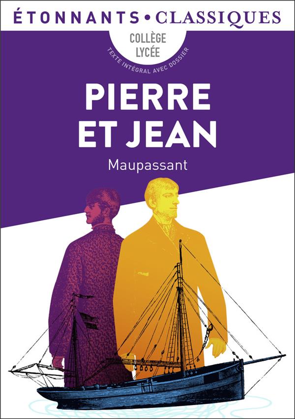 Guy de Maupassant: Pierre et Jean. (French language, 1968, le Livre de poche)