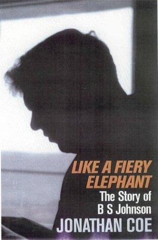 Jonathan Coe: Like a fiery elephant (2004, Picador)