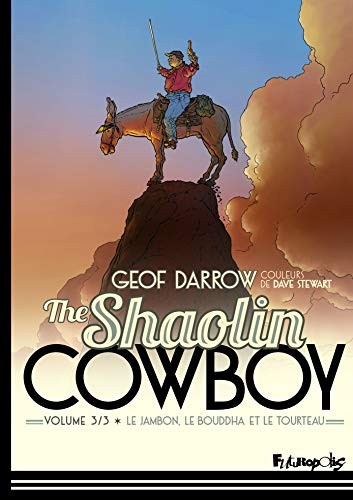 The Shaolin cowboy (Hardcover, 2020, FUTUROPOLIS)
