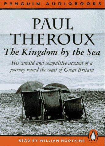 The Kingdom by the Sea (AudiobookFormat, 1997, Penguin Audio)