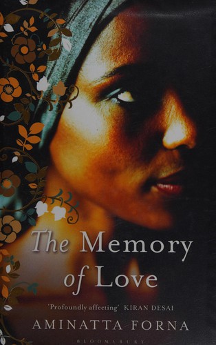 The memory of love (2010, Bloomsbury)