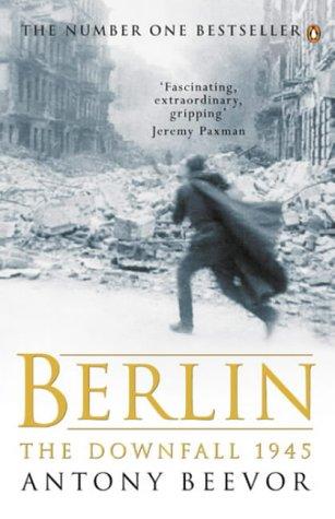 Antony Beevor: Berlin (Penguin Books Ltd)