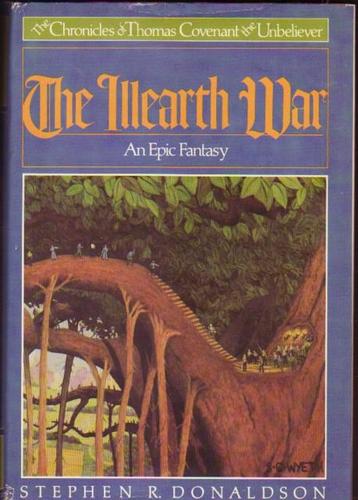 Stephen R. Donaldson: The Illearth war (Hardcover, 1977, Holt, Rinehart and Winston)