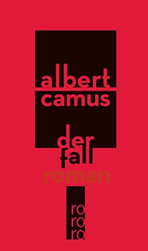 Albert Camus: Der Fall (Hardcover, 2010, Rowohlt Taschenbuch)