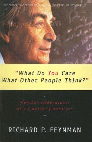 What Do You Care What Other People Think? (Hardcover, 2001, Tandem Library)