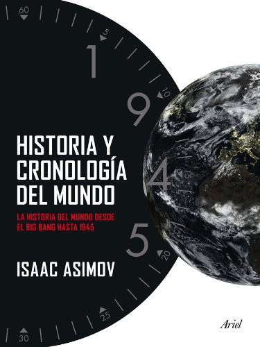 Historia y cronología del mundo (Paperback, Spanish language, 2013, Editorial Ariel)