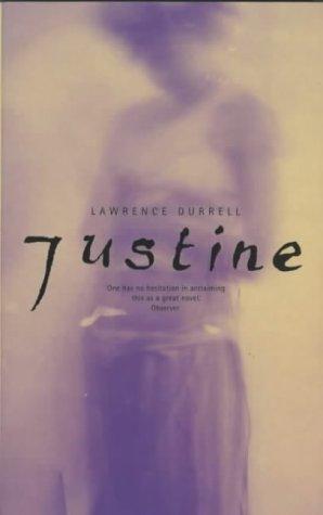 Justine (Faber Fiction Classics) (Paperback, 2001, Faber & Faber Ltd)