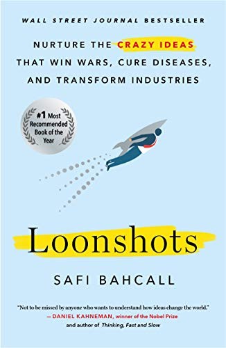 Loonshots (Paperback, 2020, St. Martin's Griffin)