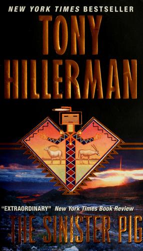 Tony Hillerman: The Sinister Pig. (2004, Harper/Torch)