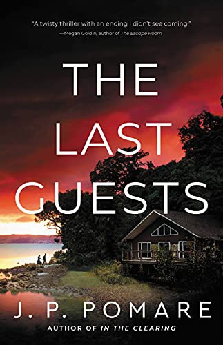 JP Pomare: The Last Guests (Hardcover, 2021, Mulholland Books)