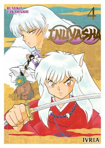 Rumiko Takahashi: Inuyasha 04 (Spanish language, 2022, Ivrea)