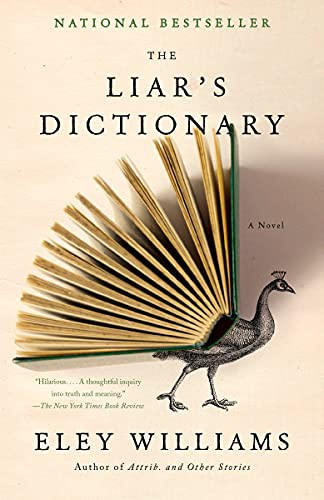 Eley Williams: The Liar's Dictionary (Paperback, 2021, Anchor)