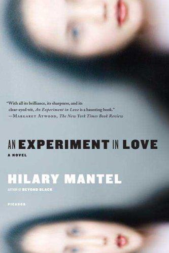 An Experiment in Love (Paperback, 2007, Picador)