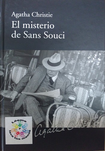 Agatha Christie: El misterio de Sans Souci (Hardcover, Spanish language, 2008, RBA Coleccionables, S.A.)