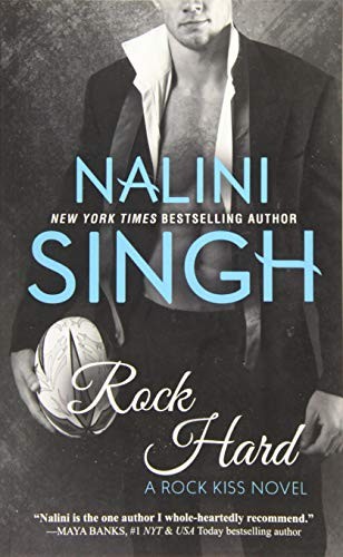 Nalini Singh: Rock Hard (Paperback, 2015, TKA Distribution, Tka Distribution)