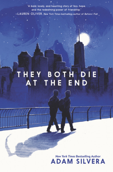 Adam Silvera, Adam Silvera: They Both Die at the End (2018, HarperCollins Publishers)