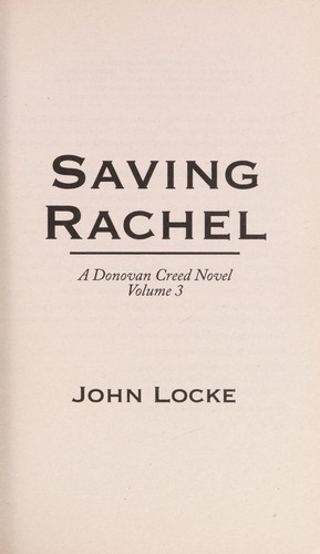 John Locke: Saving Rachel (2012, John Locke Books)