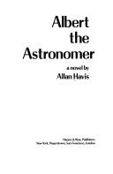 Allan Havis: Albert the astronomer (1979, Harper & Row)