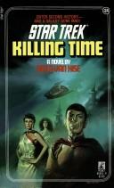 KILLING TIME (Star Trek, No 24) (Paperback, 1987, Star Trek)