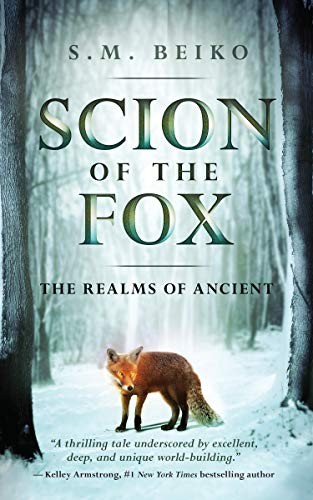 S. M. Beiko: Scion of the Fox (Hardcover, 2017, ECW Press)