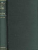 The complete works of Oscar Wilde (2000, Oxford University Press)