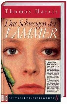 Das Schweigen der Lämmer (Hardcover, German language, 2004, Weltbild Buchverlag)
