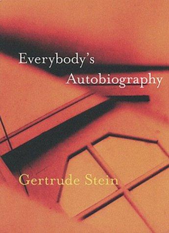 Everybody's autobiography. (Paperback, 1993, Exact Change)