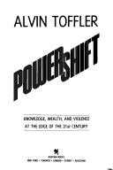 Alvin Toffler: Powershift (1990, Bantam Books)