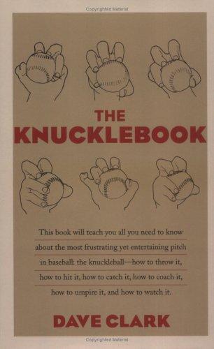 Dave Clark: The Knucklebook (Hardcover, 2006, Ivan R. Dee, Publisher)