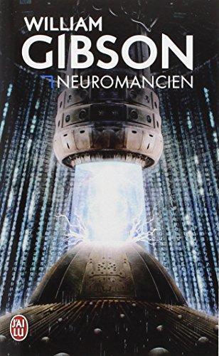 Neuromancien (Paperback, French language, 2009, J'ai lu)