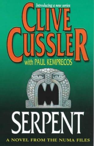 Clive Cussler, Paul Kemprecos: Serpent (Numa Files) (Paperback, 2000, Pocket Books)