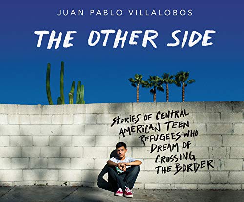 Adriana Sananes, Juan Pablo Villalobos, Tim Andreas Pabon: The Other Side (AudiobookFormat, 2019, Dreamscape Media)