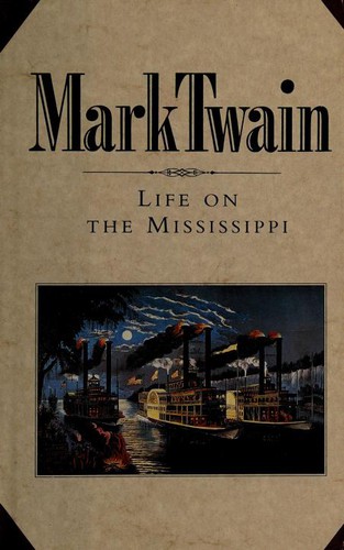 Mark Twain: Life on the Mississippi (1992, Book-of-the-Month Club)