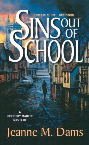 Jeanne M. Dams: Sins out of school (2003, Worldwide Mystery)