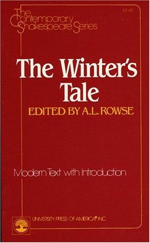 The winter's tale (1985, University Press of America, Distributed by the Scribner Book Co.)