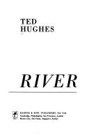 Ted Hughes: River (1984, Harper & Row)