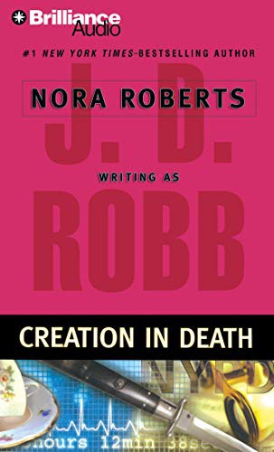 Susan Ericksen, Nora Roberts: Creation in Death (AudiobookFormat, 2011, Brilliance Audio)