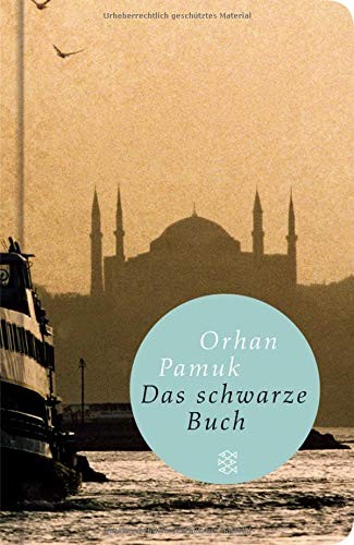Orhan Pamuk: Das schwarze Buch (Hardcover, 2007, FISCHER Taschenbuch)