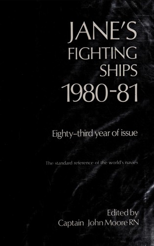 Fred T. Jane: Jane's Fighting Ships 1980-81 (Hardcover, 1980, Jane's Publishing Co Ltd)