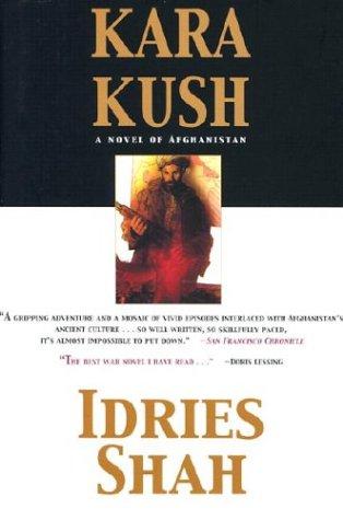 Kara Kush (2002, Overlook Press)