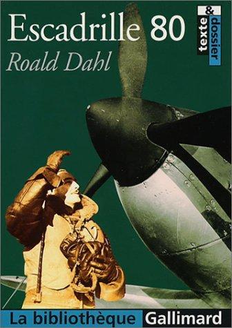 Escadrille 80 (Paperback, French language, 2003, Gallimard)