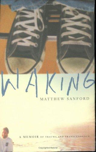 Waking (Hardcover, 2006, Rodale Books)