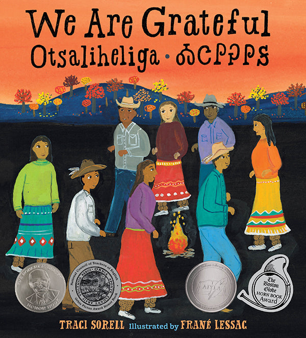 Traci Sorell: We are grateful: Otsaliheliga (EBook, 2018, Charlesbridge)